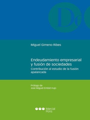 cover image of Endeudamiento empresarial y fusión de sociedades